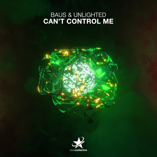 BAUS, Unlighted - Can't Control Me (Extended Mix) [NC071B]